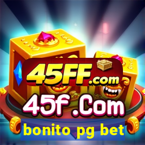 bonito pg bet